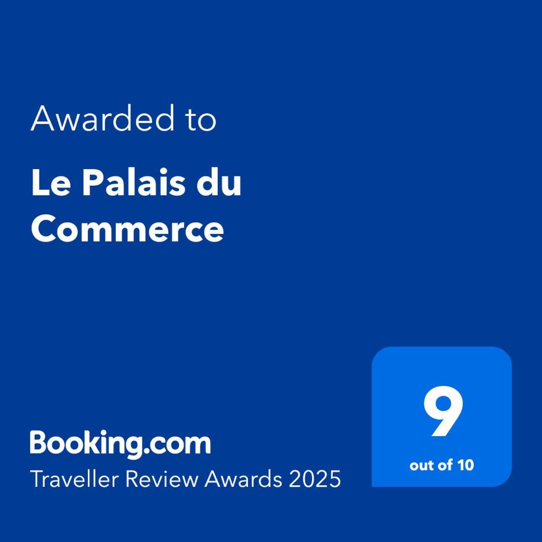 Appartement Le Palais Du Commerce *